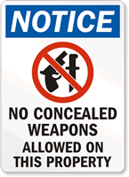 Notice No Concealed Weapons Allowed Sign