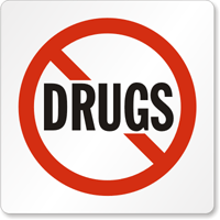 No Drugs Graphic Sign