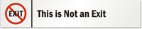 This Is Not An Exit