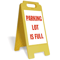 Parking Lot Is Full Sign