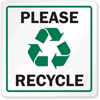 Please Recycle Sign (with graphic)