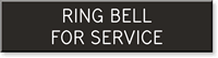 Ring Bell for Service Sign