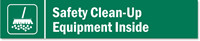 Safety Clean-Up Equipment Inside