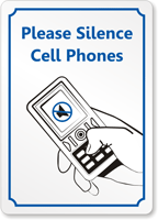 Please Silence Cell Phones Sign