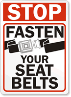 Stop Fasten Your Seat Belts Sign
