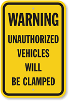 Warning Unauthorized Vehicles Will Be Clamped Church Sign