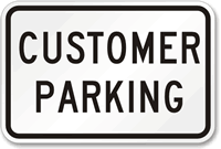 Customer Parking Sign