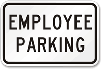 Employee Parking  Sign