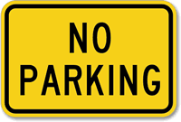 No Parking Aluminum Traffic Sign