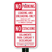 Bilingual No Parking Loading & Unloading Only Signs