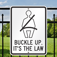Buckle Up For Safety Signs