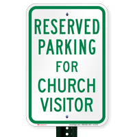 Parking Space Reserved For Church Visitor Signs