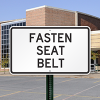 FASTEN SEAT BELT Signs