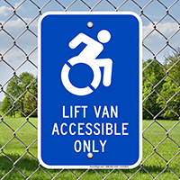 Lift Van Accessible Only ISA Signs
