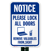 Notice Lock All Doors Remove Valuables Signs