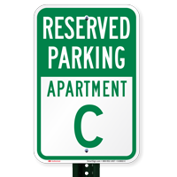Reserved Parking Apartment C Signs