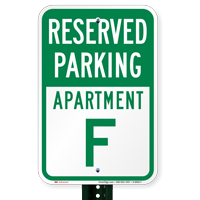 Reserved Parking Apartment F Signs