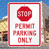 STOP Permit Parking Only Signs