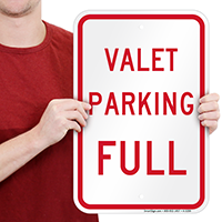 VALET PARKING FULL Signs