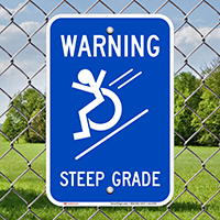 Warning, Steep Grade, Wheelchair Rolling Down Signs