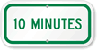 10 Minutes Time Limit Parking Sign