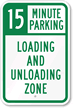 15 Minute  Time Limit Parking Sign