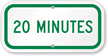 20 Minutes Time Limit Parking Sign