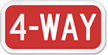 4-Way STOP Sign Companion