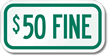 $50 Fine ADA Handicapped Sign