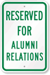 Reserved For Alumni Relations Sign