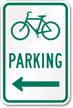 Bicycle (Symbol) Parking (left arrow) Aluminum Sign