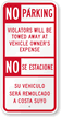 Bilingual No Parking Violators Towed Sign
