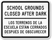 School Grounds Closed After Dark Sign