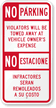 Bilingual No Parking Violators Towed Sign