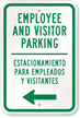 Bilingual Employee Visitor Parking with Left Arrow Sign