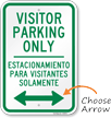 Bilingual Visitor Parking Only with Bidirectional Arrow Sign