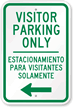 Bilingual Visitor Parking Only with Left Arrow Sign