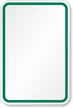 Blank Sign  Green Printed Border