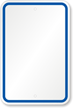 Blank Sign  Blue Printed Border