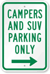 Campers & SUV Parking with Right Arrow Sign