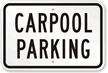 Carpool Parking Sign
