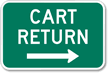 Cart Return Sign (right arrow)