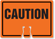 CAUTION Cone Top Warning Sign