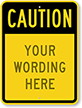 Caution  Custom Speed Bump Sign
