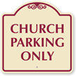 Church Parking Only
