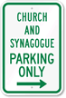 Church And Synagogue Parking With Right Arrow Sign