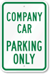 Company Car Parking Only Sign