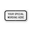 Custom Black Horizontal Template Parking Sign
