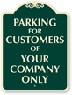 Custom Parking For Customers SignatureSign™