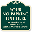 Custom No Parking SignatureSign™